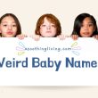 Weird Baby Names