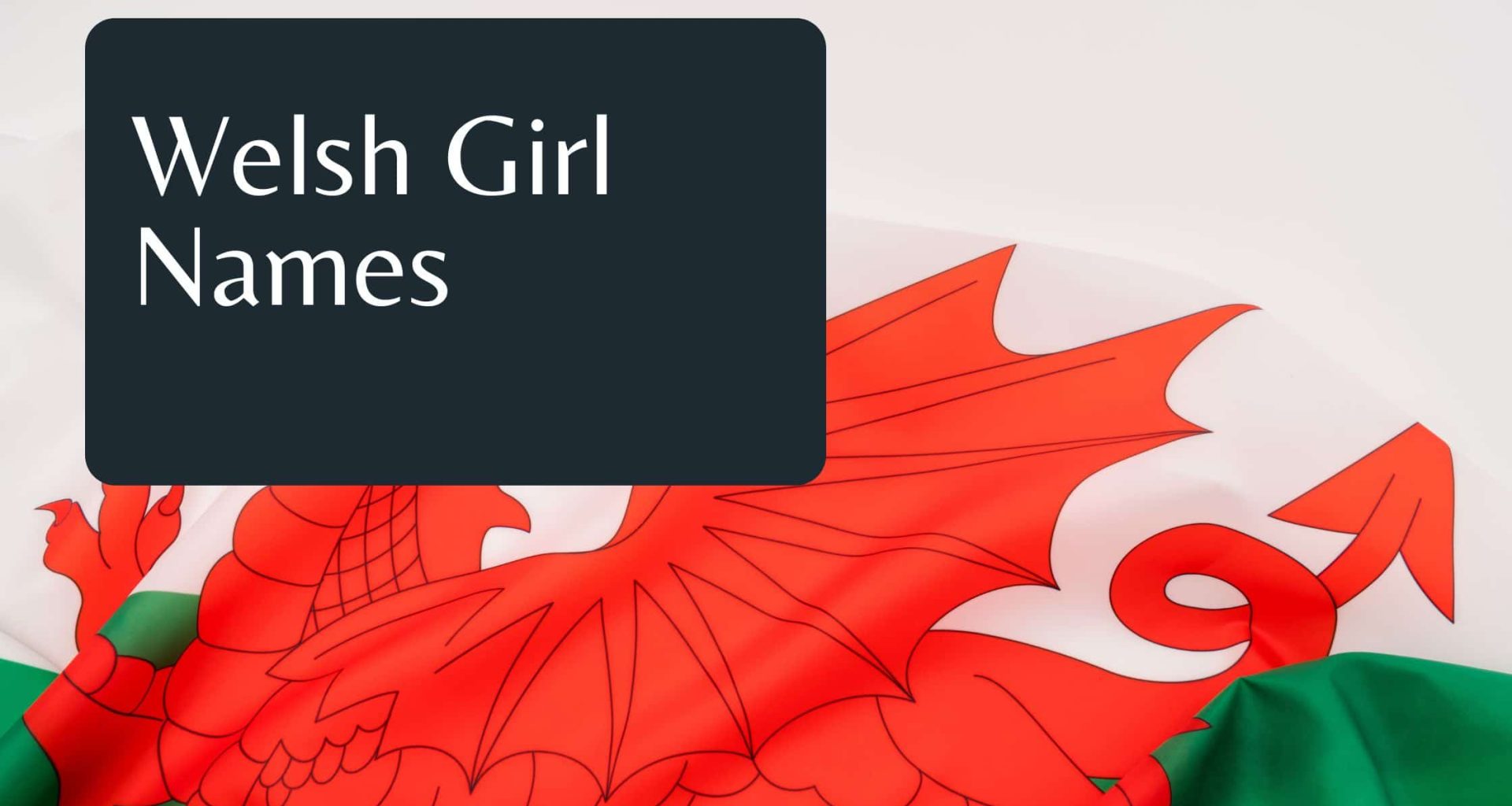 Welsh Girl Names