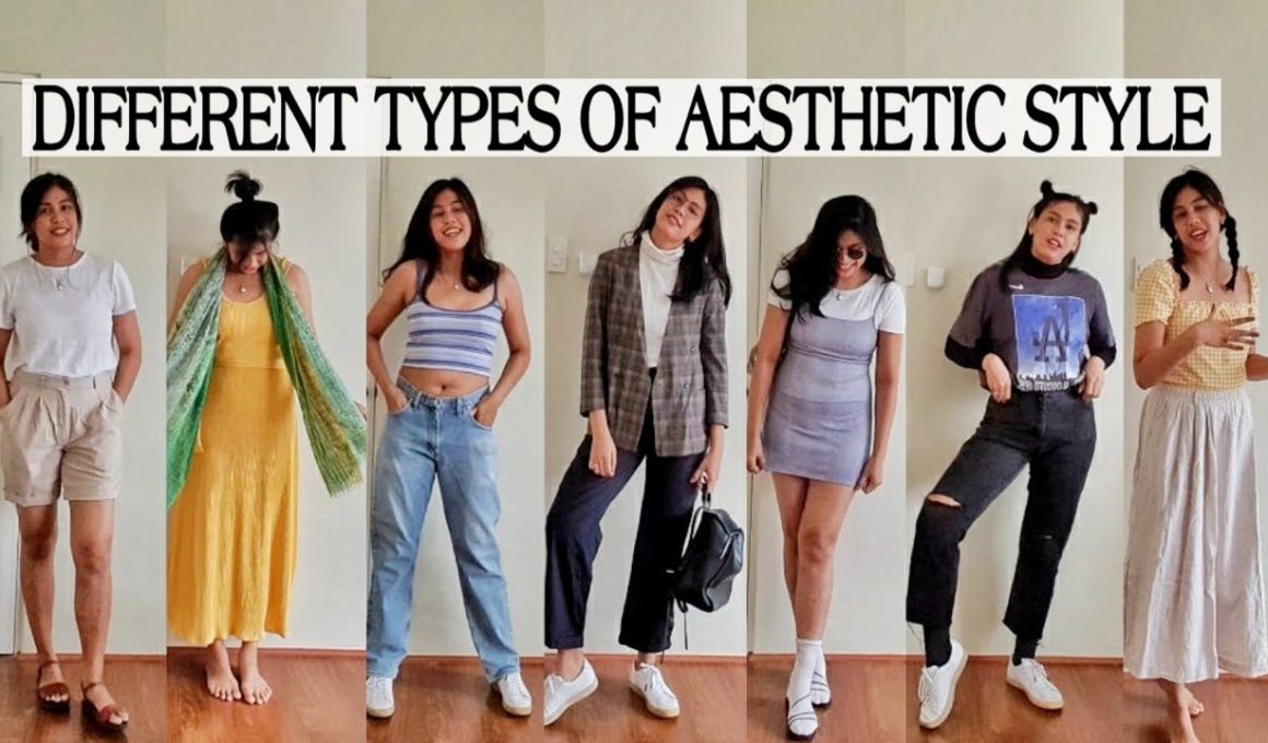 Different Types of Aesthetic