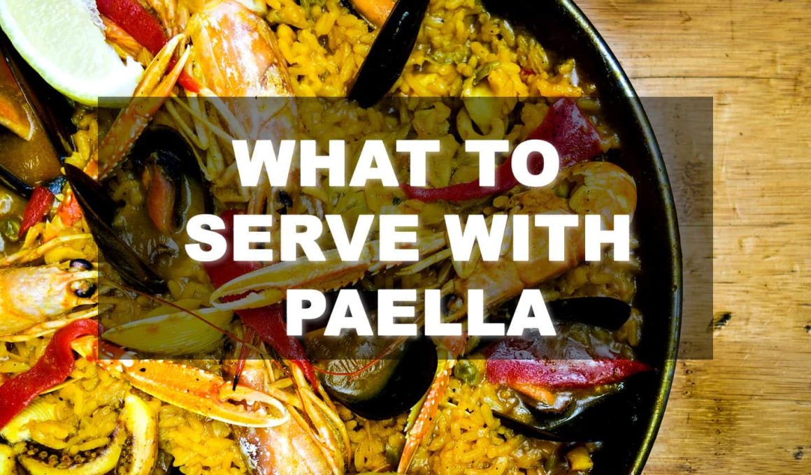 What To Serve With Paella