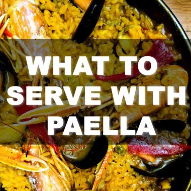 What To Serve With Paella