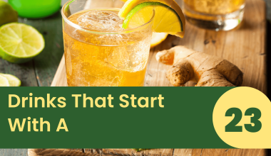 Drinks That Start With A
