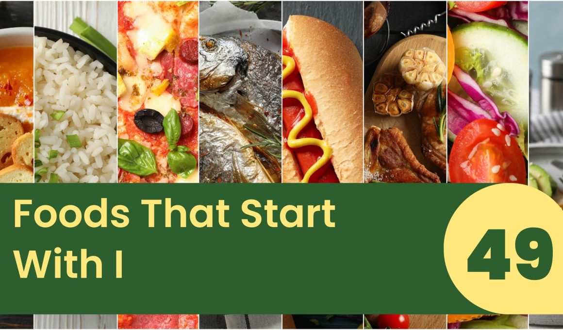 Foods That Start With I