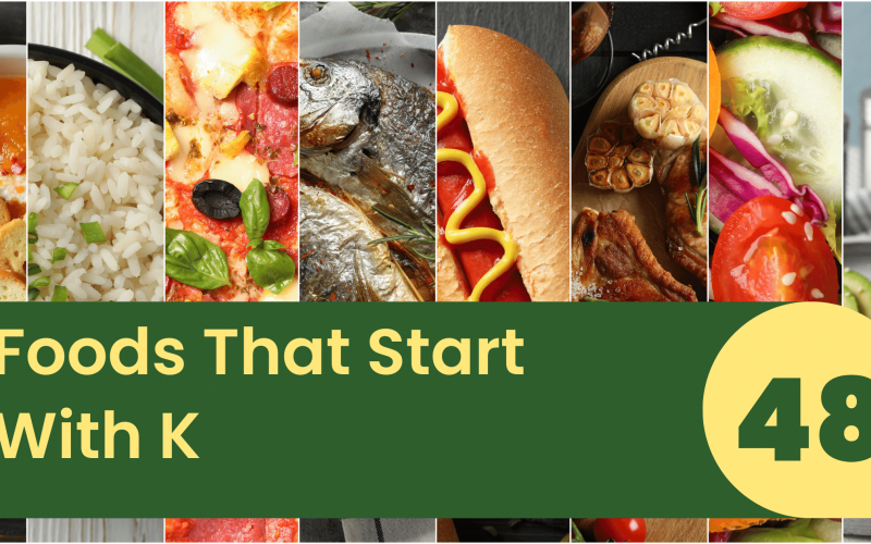 Foods That Start With K