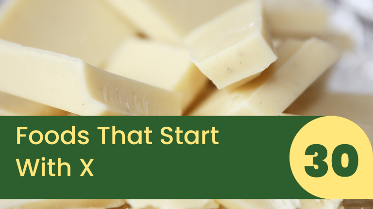 Foods That Start With X