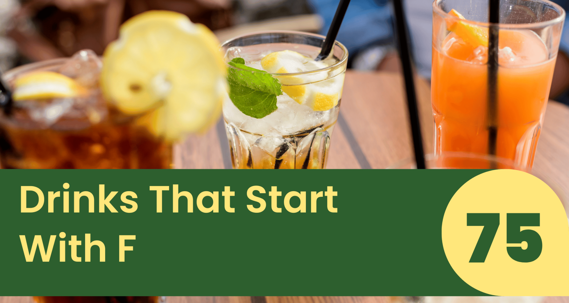 Drinks That Start With F