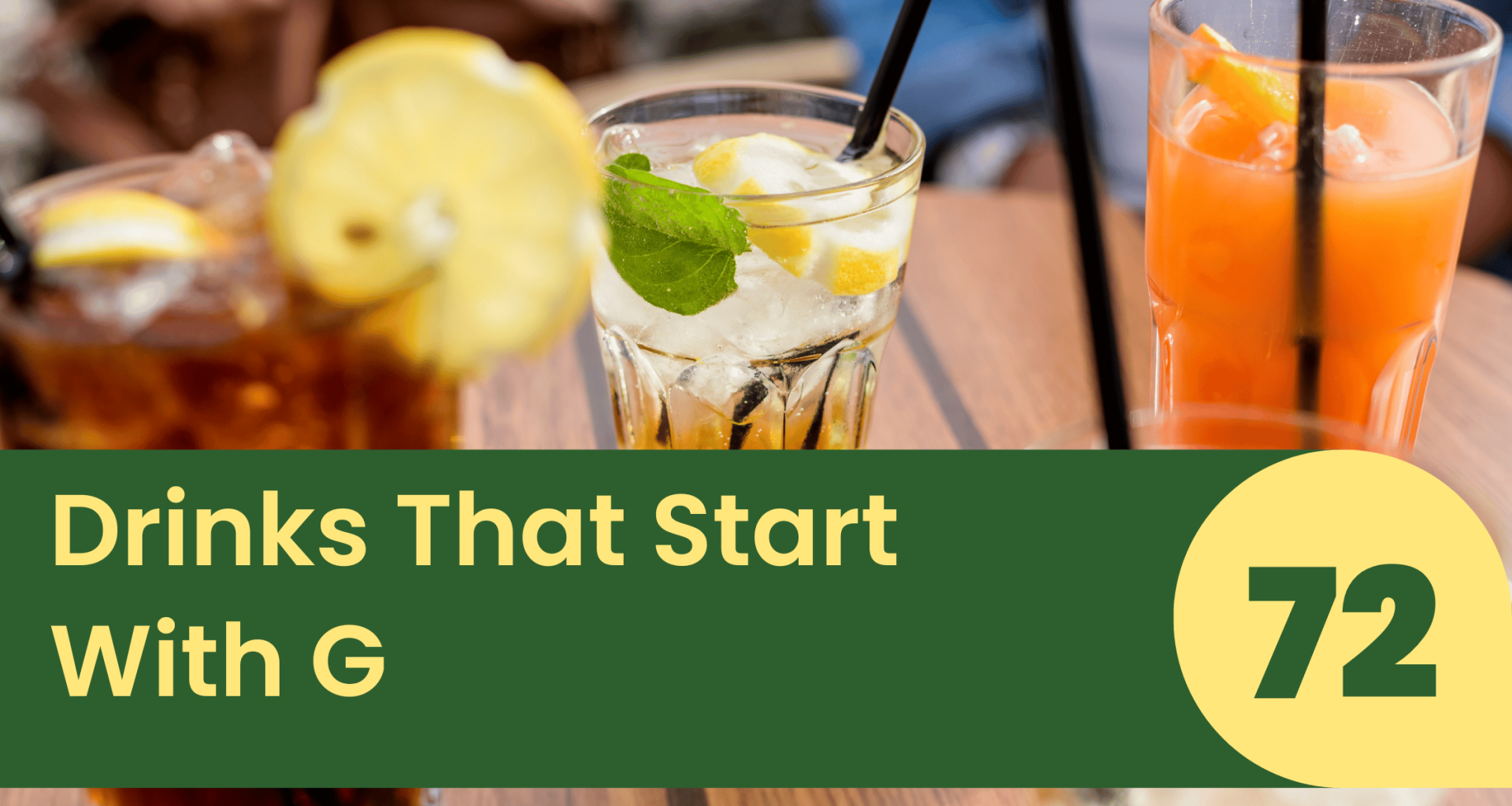 Drinks That Start With G