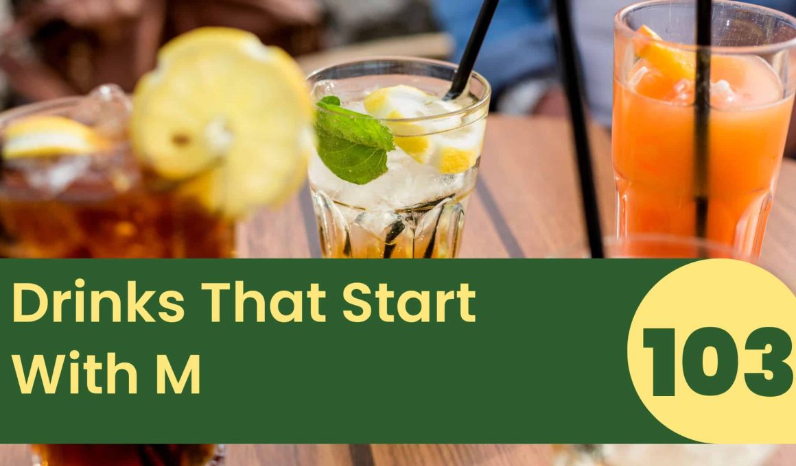 Drinks That Start With M