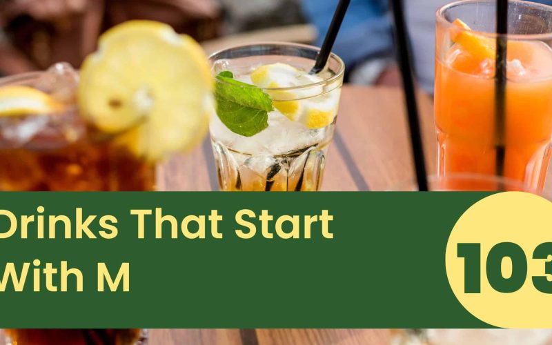 Drinks That Start With M
