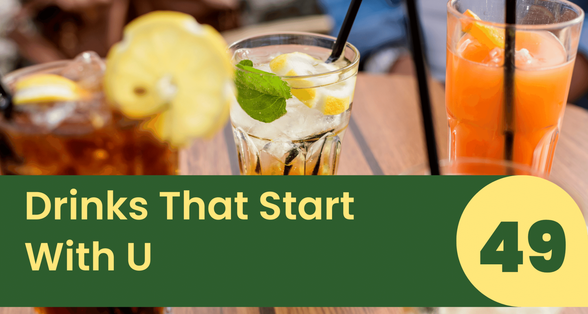Drinks That Start With U