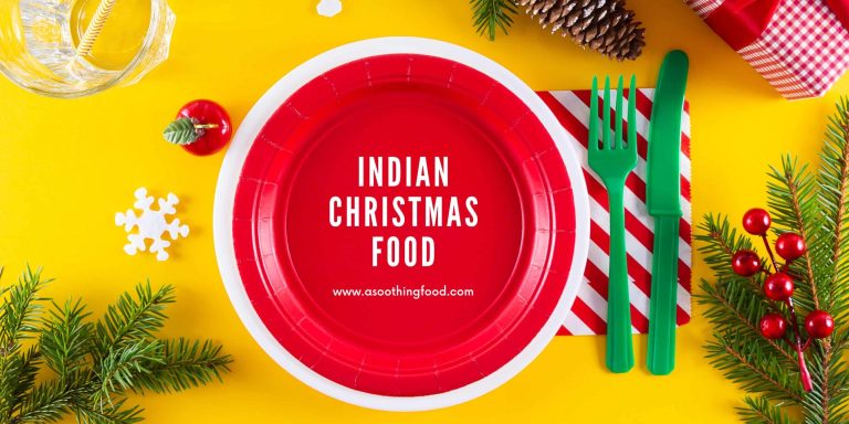 Indian Christmas Food