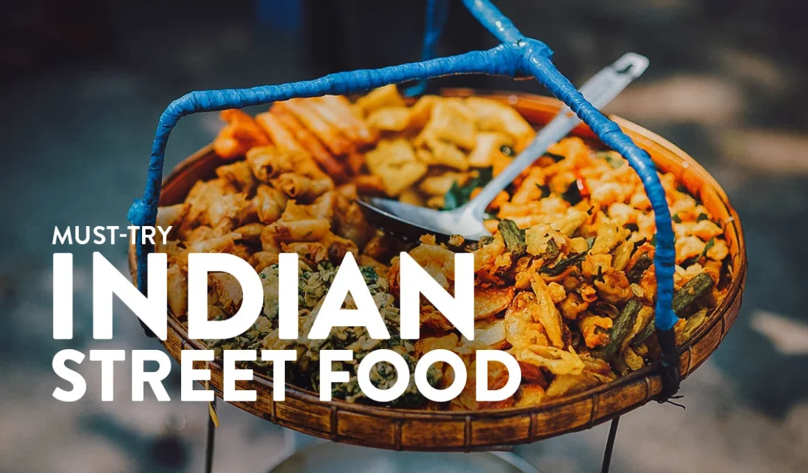 Famous Street Foods in India