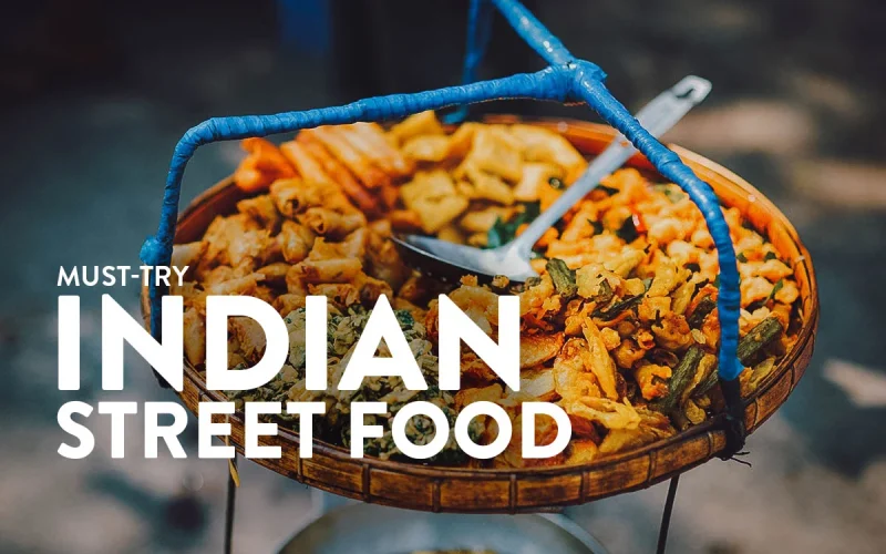 Famous Street Foods in India