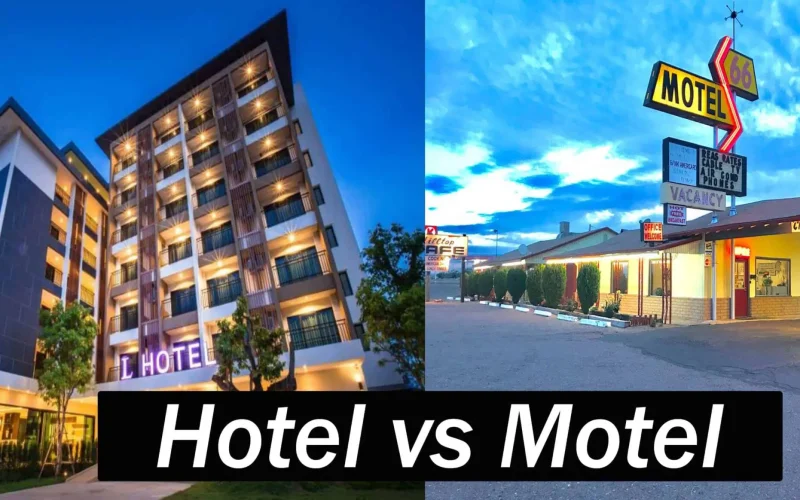 Difference Between a Hotel and a Motel