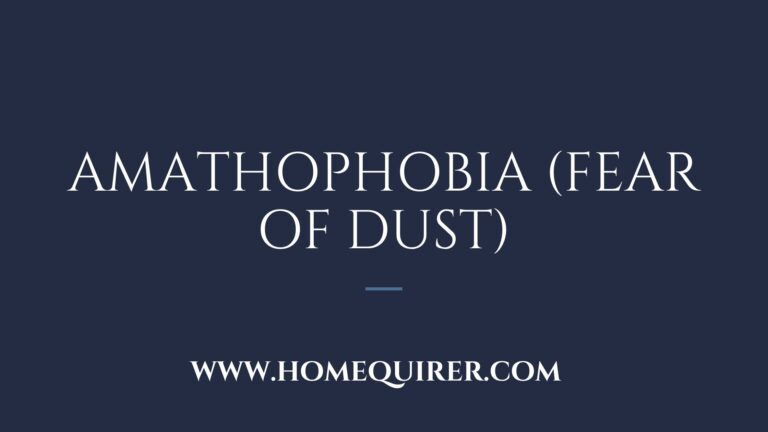 Amathophobia fear of dust