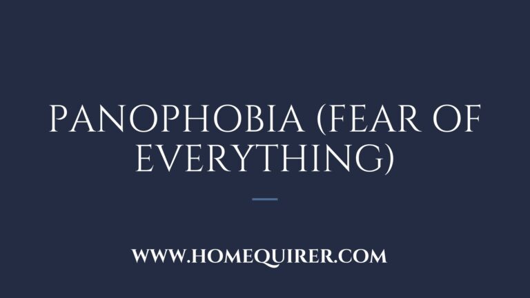Panophobia fear of everything