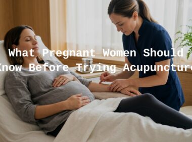 Can You Do Acupuncture While Pregnant?
