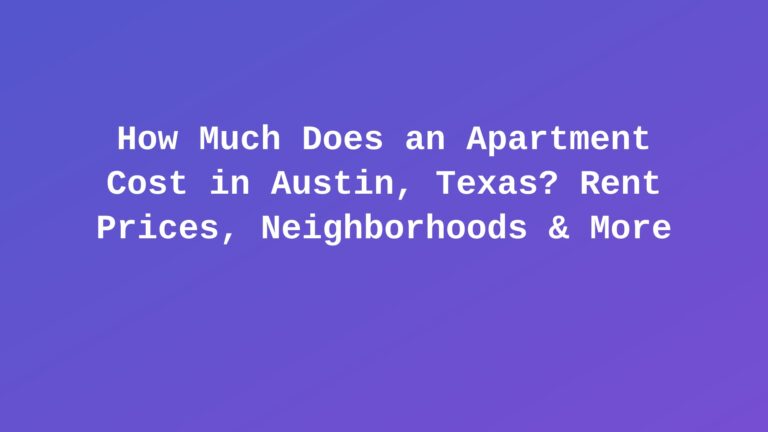 how much does an apartment cost in austin texas