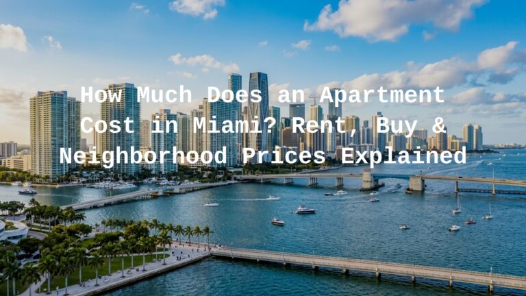 how much does an apartment cost in miami